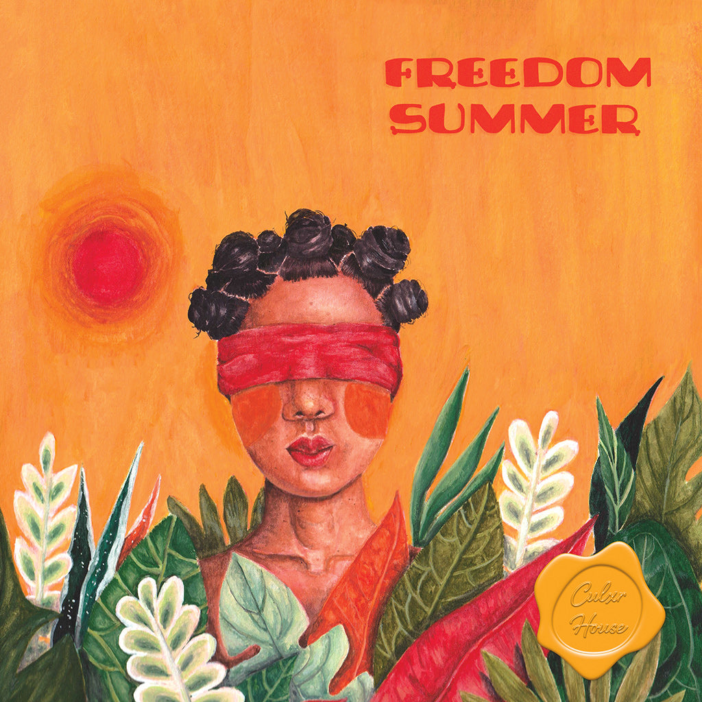 Culxr House:Freedom Summer